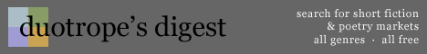 Duotrope's Digest: search for short fiction & poetry markets